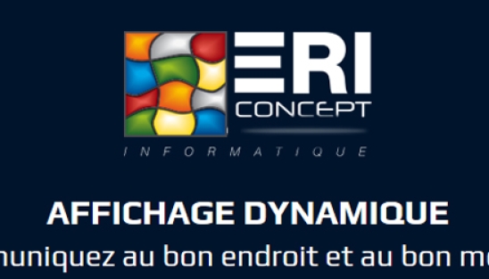 ERI Concept | Affichage Dynamique