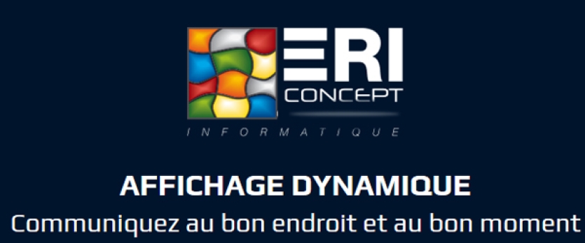ERI Concept | Affichage Dynamique
